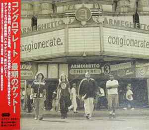 Conglomerate – Armeghetto (1996, CD) - Discogs