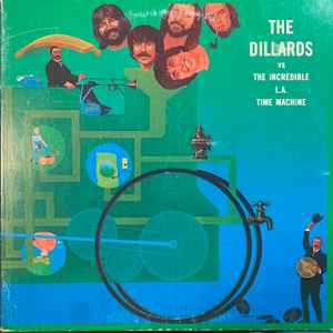 The Dillards - Versus The Incredible L.A. Time Machine album cover