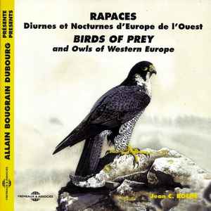 Jean C. Roché - Rapaces Diurnes Et Nocturnes D'Europe De L'Ouest / Birds Of Prey And Owls Of Western Europe album cover