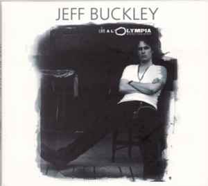 Jeff Buckley - Live A L'Olympia album cover
