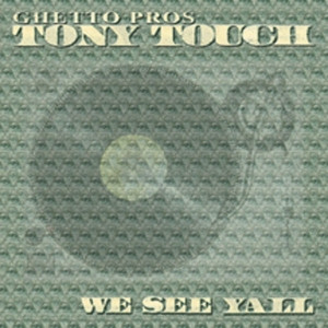 Tony Touch – We See Yall (2002, Vinyl) - Discogs