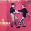 Jo Chapman Et Son Orchestre* - Let's Do The Bossa-Nova
