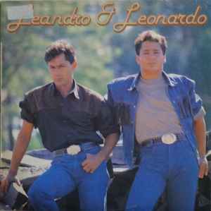 Leandro & Leonardo - Leandro & Leonardo