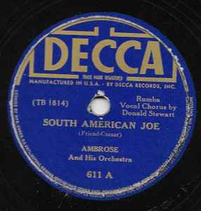 Ambrose And His Orchestra – South American Joe / Maracas (1938