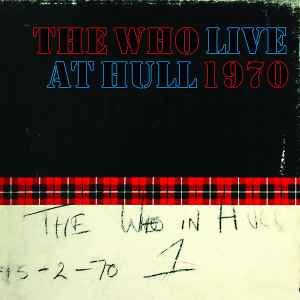 The Who - Live At Hull 1970
