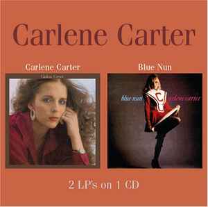 Carlene Carter - Carlene Carter / Blue Nun album cover