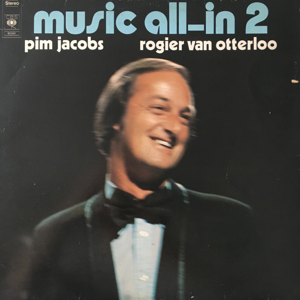 Pim Jacobs / Rogier Van Otterloo – Music All-In 2 (1976