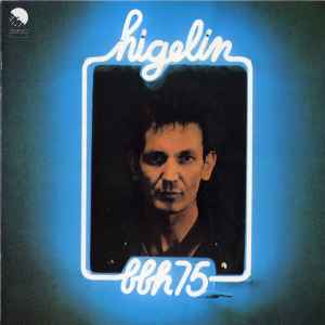 Jacques Higelin - BBH 75