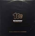 Cover of Shadow 100 (Remixes By Desired State & Grooverider), 1997-04-21, Vinyl