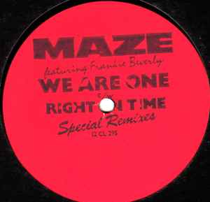 Maze Featuring Frankie Beverly - We Are One / Right On Time (Special Remixes) album cover