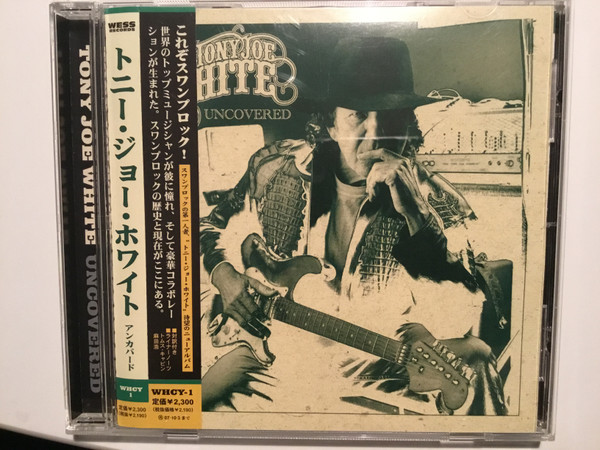 Tony Joe White - Uncovered | Releases | Discogs