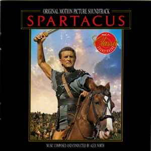 Alex North - Spartacus (Original Motion Picture Soundtrack)