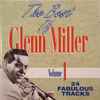 Glenn Miller - The Best Of Glenn Miller Volume 1