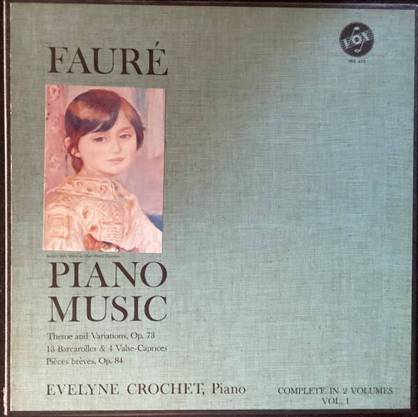 lataa albumi Evelyne Crochet - Faure Complete Piano Music Vol I