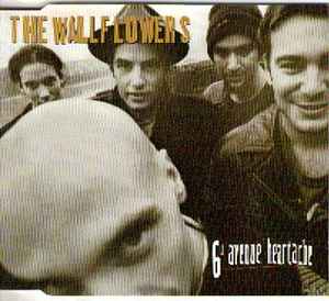 The Wallflowers - 6th Avenue Heartache album cover