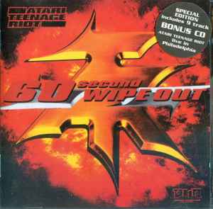 60 Second Wipe Out - Atari Teenage Riot
