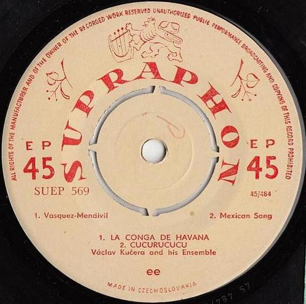 Václav Kučera And His Ensemble - Songs From Far Away (Argentina • Paraguay • Cuba • Mexico) | Supraphon (SUEP 569) - 4