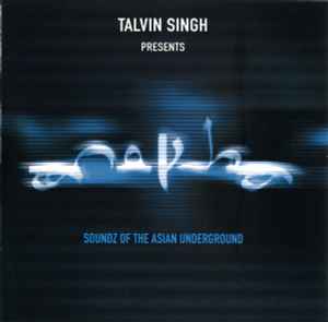 Talvin Singh - Anokha (Soundz Of The Asian Underground) album cover