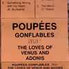 Poupées Gonflables* - The Loves Of Venu And Adonis