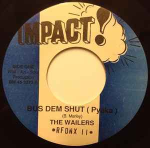 The Wailers – Bus Dem Shut (Pyaka) (Vinyl) - Discogs