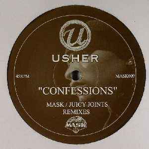 Confessions (Mask / Juicy Joints Remixes) - Usher