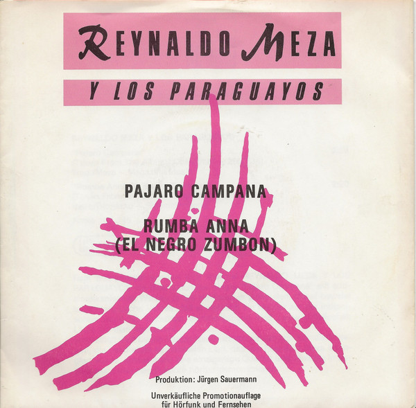 last ned album Reynaldo Meza Y Los Paraguayos - Pajaro Campana