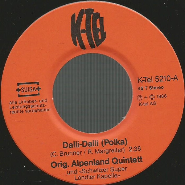 ladda ner album Orig Alpenland Quintett Und Schwiizer Super Ländler Kapelle - Dalli Dalli Gockel Walzer