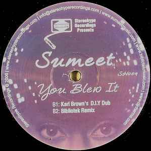 Sumeet - You Blew It