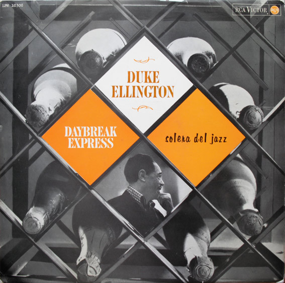 Duke Ellington - Daybreak Express | Releases | Discogs
