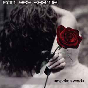 Endless Shame - Unspoken Words album cover
