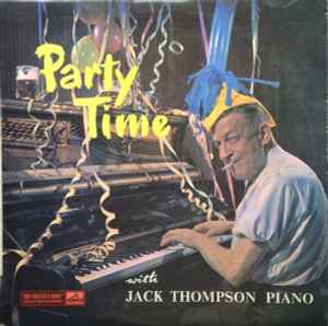 Jack Thompson - Party Time With Jack Thompson Piano album cover