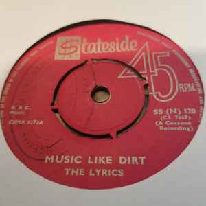 The Lyrics / The Tonettes – Music Like Dirt / I Give It To You