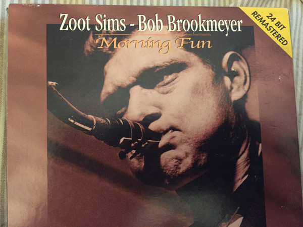 Bob Brookmeyer, Zoot Sims - Whooeeee | Releases | Discogs