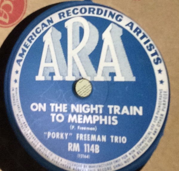 Album herunterladen Bob Crosby And His Orchestra Porky Freeman And His Trio - Atchison Topeka Santa Fe On The Night Train To Memphis
