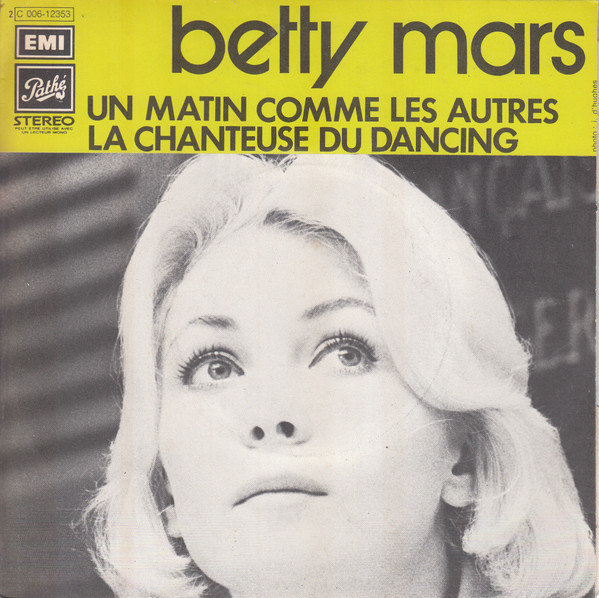 ladda ner album Betty Mars - Un Matin Comme Les Autres La Chanteuse Du Dancing