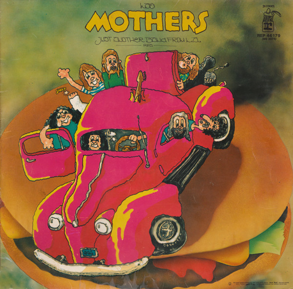 Обложка конверта виниловой пластинки The Mothers - Just Another Band From L.A.