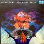 George Duke - The Aura Will Prevail | Releases | Discogs