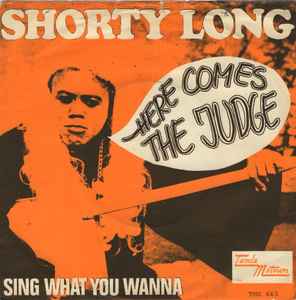 Shorty Long - Here Comes The Judge - Classic Motown