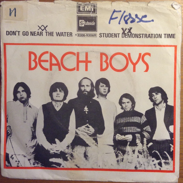 The Beach Boys – Don't Go Near The Water / Student Demonstration 