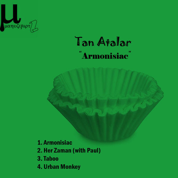 Album herunterladen Tan Atalar - Armonisiac