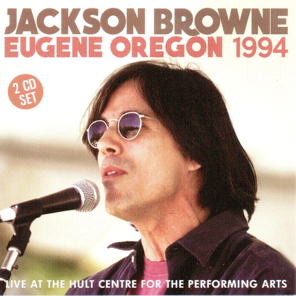 Jackson Browne – Everywhere I Go (1994, CD) - Discogs