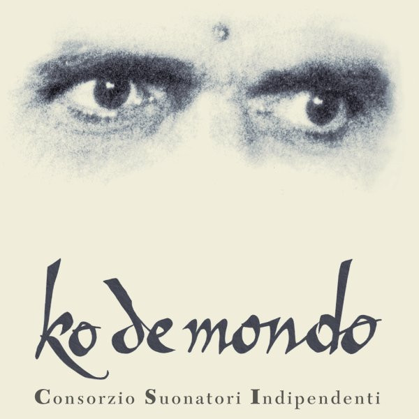 Consorzio Suonatori Indipendenti – Ko De Mondo (1994, Vinyl) - Discogs