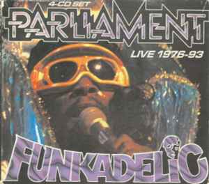 Live 1976-93 - Parliament - Funkadelic