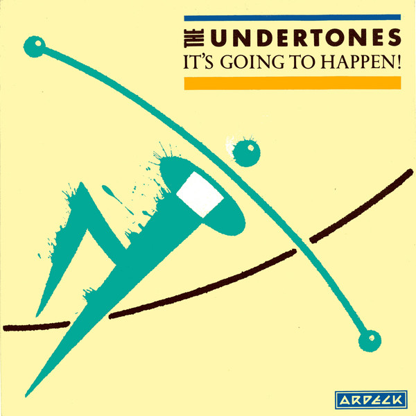 Album herunterladen The Undertones - Its Going To Happen