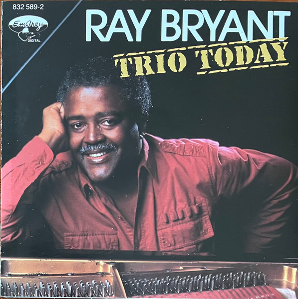 Ray Bryant – Trio Today (1987, CD) - Discogs