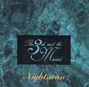 The 3rd And The Mortal - Nightswan