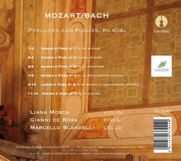 ladda ner album Mozart Bach Liana Mosca, Gianni De Rosa, Marcello Scandelli - Preludes Fugues Kv 404a