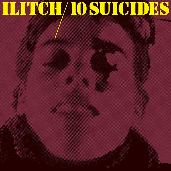 Ilitch 10 Suicides 1980 Vinyl Discogs