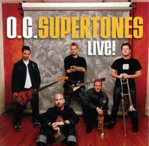 The O.C. Supertones - Live! Volume One album cover