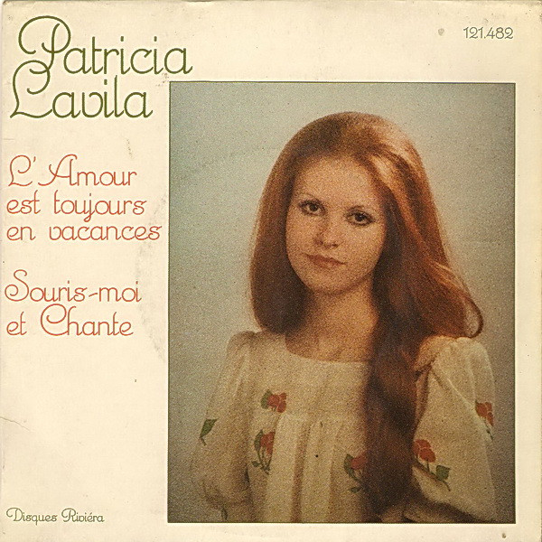 baixar álbum Patricia Lavila - Lamour Est Toujours En Vacances Souris Moi Et Chante